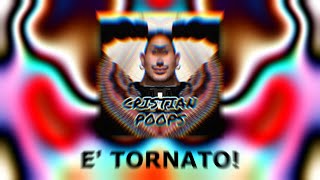 CRISTIAN POOPS È TORNATO!