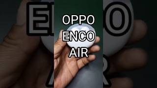 OPPO ENCO AIR 2 II BEST TWS EARBUDS II #shortvideo #viral #video #subscribe