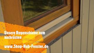 Regenschiene nachrüsten für Holzfenster