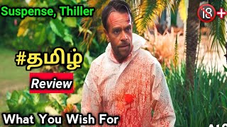 What you Wish For Movie Review/What you Wish For Movie Tamil Review/What you Wish For Movie Trailer