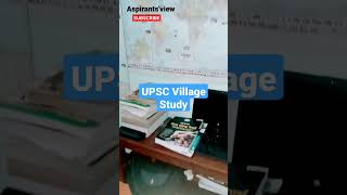 Upsc Village Study | Self Study | Aspirants'view |  #shorts #ssccgl #pet #upscaspirants