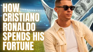 How Cristiano Ronaldo Spends His Millions | Luxurious Dreams