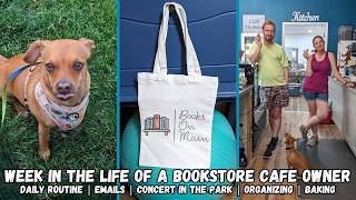 Used Bookstore Cafe Vlog | Daily Routine, Emails, Concert, Organizing, & Baking | Week In The Life