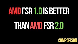 FSR 1.0 vs FSR 2.0 Comparison