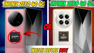 Infinix Zero 40 (4G) vs Infinix Zero 40 (5G) | Detailed Comparison !