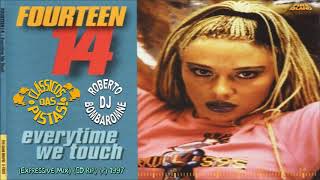 Fourteen 14 - Everytime We Touch (Expressive Mix) (CD Rip) (P) 1997