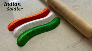 Independence day 🇮🇳 भारतीय जवान with flag rangoli/ happy independence day rangoli/ स्वतंत्रता दिन