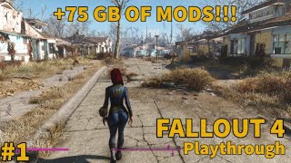 FALLOUT 4 Playthrough #1 | A Storywealth Collection (+75GB MODS)