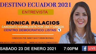 DESTINO ECUADOR 2021  II ENTREVISTA A MONICA PALACIOS