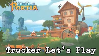 Trucker Gaming: My Time At Portia