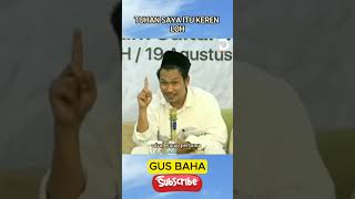 Gus Baha - Tuhan saya keren #gusbaha #gusbahaterbaru #ngaji #viral #shorts