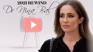 Dr Nina Bal's  2021 YouTube Rewind - THANK YOU! 💕💕💕