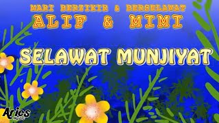 Alif & Mimi - Selawat Munjiyat [Animasi 2D]