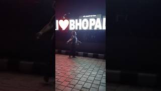 I ❤️ Bhopal #viralvideos 🥰#shortsfeed #song #shortvideos #trending #ytshort