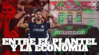 ENTRE EL PLANTEL QUE VIENE Y LA ECONOMÍA I CUÁL ES EL INDEPENDIENTE QUE SE VIENE? EN VIVO 23/6/24