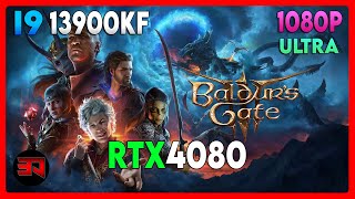 RTX 4080 - I9 13900KF - BALDURS GATE 3 - ULTRA - 1080P