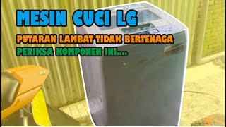 Atasi Mesin Cuci Lambat Tidak Bertenaga