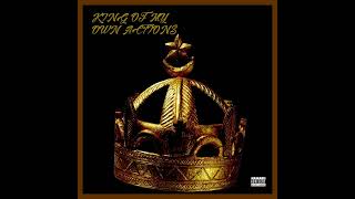 D Ouakson - King Of My Own Actions  (Audio)