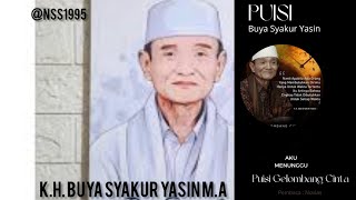 Buya Syakur Yasin - Aku Menunggu |Gelombang Cinta, pembaca : Novias