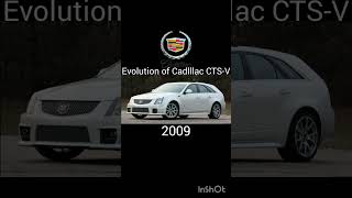 evolution of Cadlllac cts-v:#subscribe #sorts #tiktok #хочуврекомендации #cars #топ #cadillac#авто