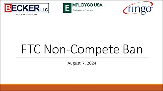 WEBINAR: What You Need to Know about the Non-compete Ban