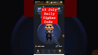 13 July Hamster Kombat Daily Cipher Codes | Daily Cipher Hamster Kombat Today