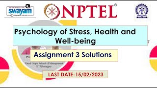 Mooc / Nptel Psychology of Stress, Health and Well-being | Week 3 assignment solution | 100% Right