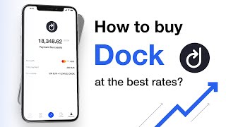 How to buy Dock at the best rates? How to buy DOCK simple tutorial