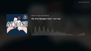 The West Memphis Three - Part One