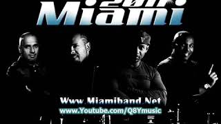 فرقة ميامي - ميدلي هبان 2011 MiaMi Band - Midly Haban