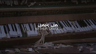 Arthur Samuel - Jak Ja [Official Video]