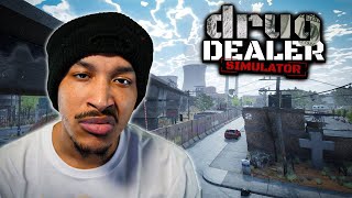 Creeping on a Come-Up... | Drug Dealer Simulator