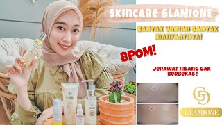 BANJIR REVIEW! SKINCARE GLAMIONE BIKIN JERAWAT AUTO BYE ~