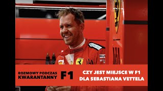 F1 - CZY ZNAJDZIE SIĘ MIEJSCE DLA VETTELA W F1