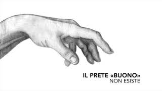 043 - IL PRETE «BUONO»