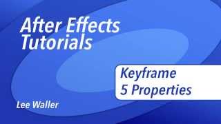 After Effects - Keyframe and 5 basic layer properties