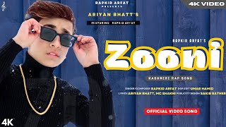 ZOONI|KASHMIRI RAP SONG| BY RAPKID ARFAT| STUDIO 08