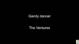 Gandy dancer (The Ventures) BT