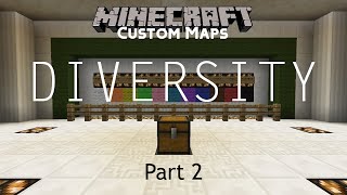 Minecraft Custom Map [003] - Diversity (Part 2)