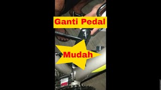 Cara Mengganti Pedal Sepeda MTB - Mudah