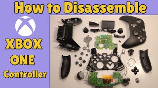 How to fully disassemble XBOX One controller