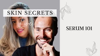 SKIN SECRETS Serums explained