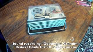 found home recording on restored Hitachi TRQ-300