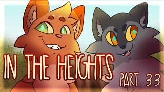 In the Heights | Warrior Cats MAP | Part 33