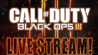 Black ops 3 Campaign live Stream