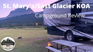 East Glacier / St. Mary’s KOA Resort - Campground Review