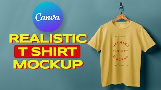 How to Do A T Shirt Mockup In Canva