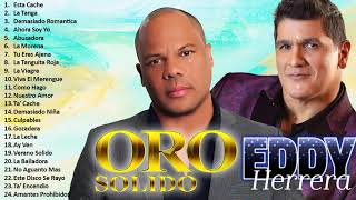 ORO SOLIDO, EDDY HERRERA | PLAYLIST DE MERENGUE PARA BAILAR