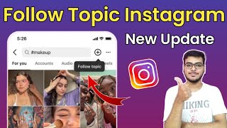 Follow Topic Instagram Hashtag New Update | What Is Follow Topic On Instagram | New Feature