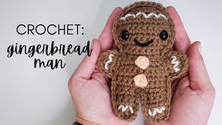 Crochet Gingerbread Man (Christmas Crochet Ideas | Lovey | Ornament)